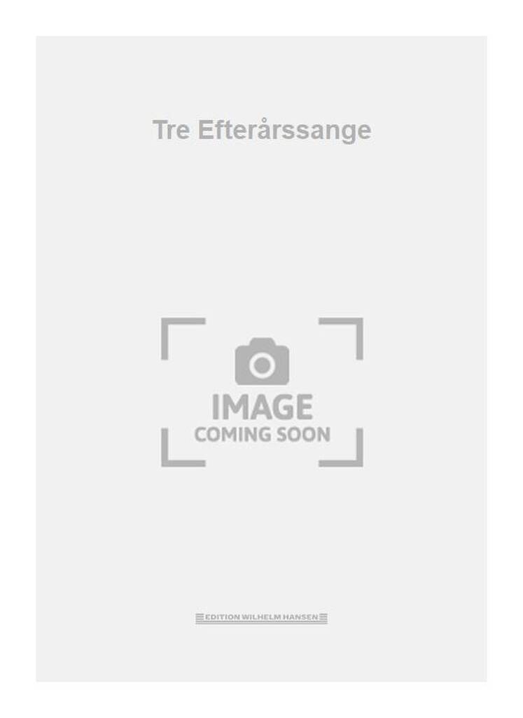 Tre Efterårssange